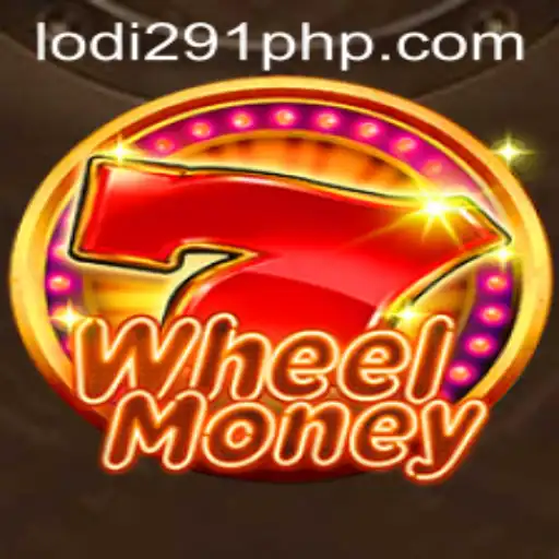 WheelMoney: A Thrilling Spin on Fortune Games with Lodi291